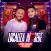 Localiza Aí Bebê - Ao Vivo by João Bosco e Gabriel iTunes Track 1