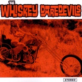 Whiskey Daredevils - Lucky