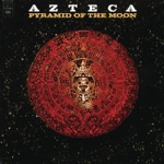 Azteca - Someday We'll Get By