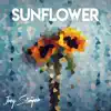 Sunflower song lyrics