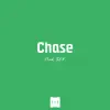 Chase song lyrics