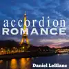 Accordion Romance album lyrics, reviews, download