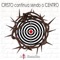 Cristo Continua Sendo o Centro - Jota Ramalho lyrics