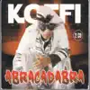 Abracadabra, Koffi Olomide Et Le Quartier Latin album lyrics, reviews, download