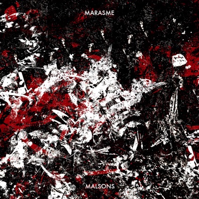 Malsons - Marasme