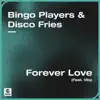 Stream & download Forever Love (feat. Viiq) - Single