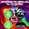 Till the End (Kamron Lord Remix) [feat. Ntg] - Bazookabubba lyrics