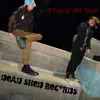 People At War (feat. kaze & only1alexi) - Single album lyrics, reviews, download