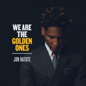 Jon Batiste - WE ARE