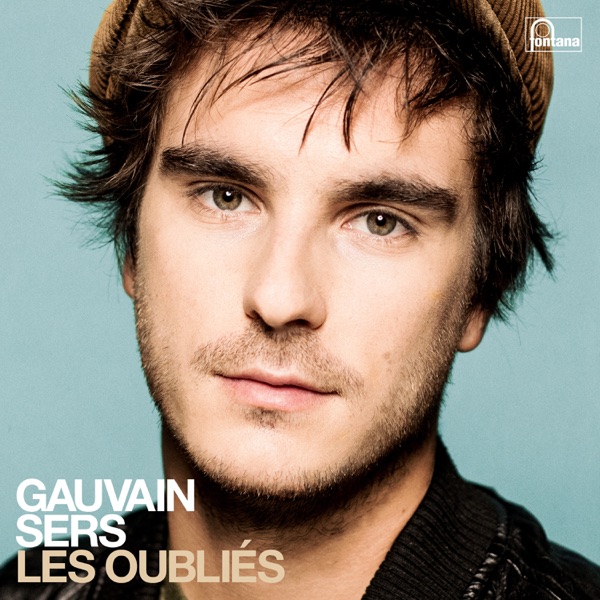 Les oubliés - Gauvain Sers