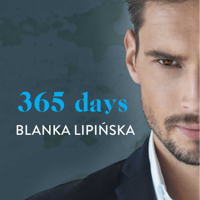 Blanka Lipińska - 365 Days (Unabridged) artwork