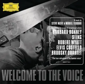 Welcome to the Voice- To Be is Strong by Sting, Steve Nieve, Brodsky Quartet, Ned Rothenberg, Marc Ribot & Antoine Quessada song reviws