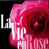 La Vie en Rose album lyrics, reviews, download