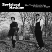 Boyfriend Machine - Principal Punishment (feat. Cowbird)