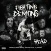 Fighting Demons - Single album lyrics, reviews, download