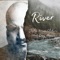 River (feat. Casey Abrams) - Stephen Kramer Glickman lyrics