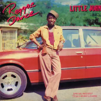 Reggae Dance by Little John album reviews, ratings, credits