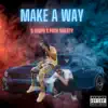 Make a Way (feat. Pooh Shiesty) - Single album lyrics, reviews, download