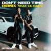 Don't Need Time (Remix) [feat. Lil Baby] - Single