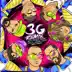 3G (Remix) [feat. Jon Z, Don Chezina, Chencho Corleone & Myke Towers] song reviews