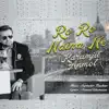 Ro Ro Naina Ne album lyrics, reviews, download
