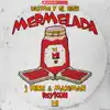 Stream & download Mermelada - Single