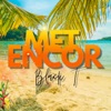 Met Encor - Single