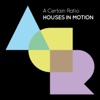 Houses In Motion - Single artwork
