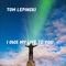 The Music of Life - Tom Lepinski lyrics