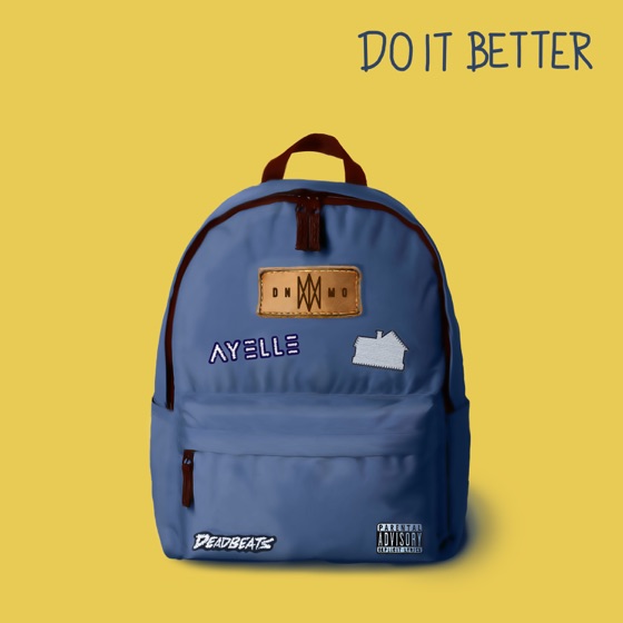 Cover artwork for Do It Better (feat. Ayelle & Sub Urban)