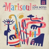 La Marisoul & The Love Notes Orchestra, Vol. 1 artwork