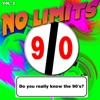 No Limts, Vol. 3 (Do you really know the 90's), 2019