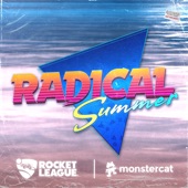 Rocket League X Monstercat - Radical Summer artwork