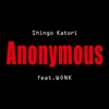 Shingo Katori - Anonymous (feat. WONK)