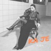 Ka Je - Single