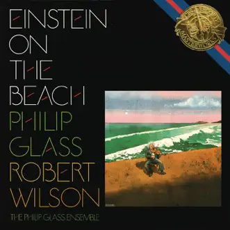 Einstein on the Beach: Knee Play 5 by Michael Riesman, Philip Glass, The Philip Glass Ensemble, Marc Jacoby & Philip Gavin Smith song reviws