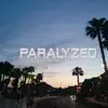 Paralyzed (Early Demo Instrumental) - Single album lyrics, reviews, download