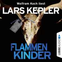 Lars Kepler - Flammenkinder (Gekürzt) artwork