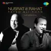 Nusrat & Rahat Fateh Ali Khan and Other Hits album lyrics, reviews, download