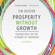 Tim Jackson - Prosperity without Growth: Foundations for the Economy of Tomorrow