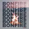 Stream & download Bonfire - Single