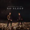 No Sleep (feat. Bonn) - Single album lyrics, reviews, download