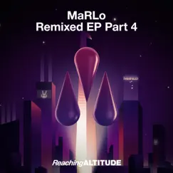 Remixed EP Part 4 by MaRLo album reviews, ratings, credits