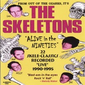 The Skeletons - Outta My Way