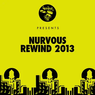 Nurvous Rewind 2013 by Various Artists album reviews, ratings, credits