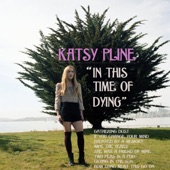 Katsy Pline - If You Change Your Mind