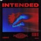 Intended - Prospa lyrics