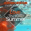 In Love With That Summer - Single