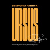 Symfonia Fabryki Ursus artwork