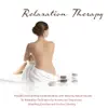 Relaxation Therapy - Peaceful and Calming Antistress Music with Relaxing Nature Sounds for Relaxation Techniques for Anxiety and Depression, Breathing Exercises and Positive Thinking album lyrics, reviews, download
